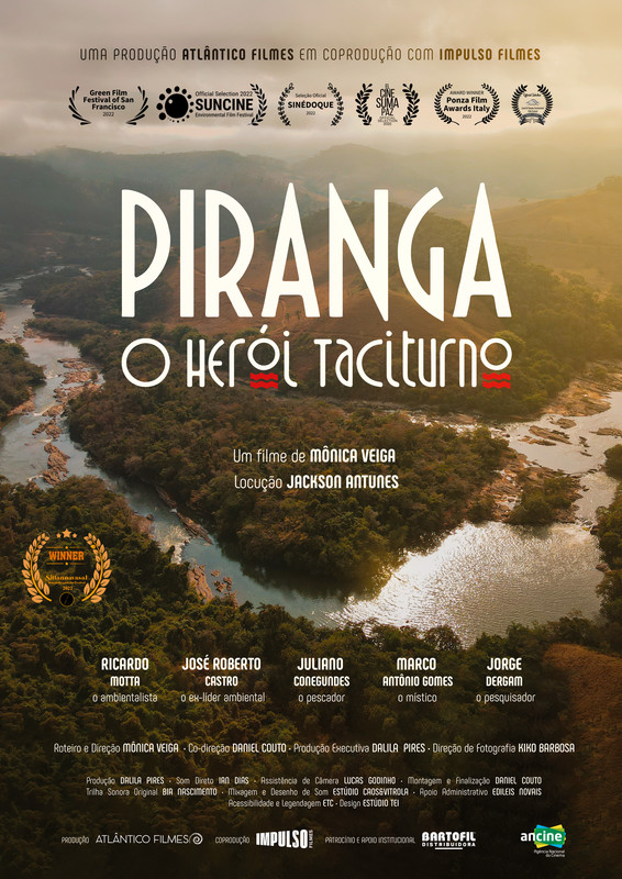 Piranga, the Silent Hero